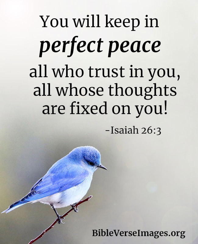Bible Verse for Anxiety - Isaiah 26:3