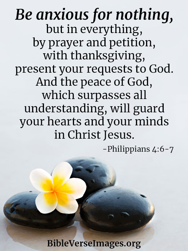 Bible Verse for Anxiety - Philippians 4:6-7