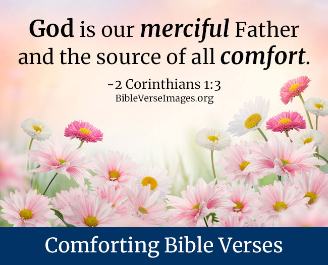 Bible Verse for Comfort - 2 Corinthians 1:3