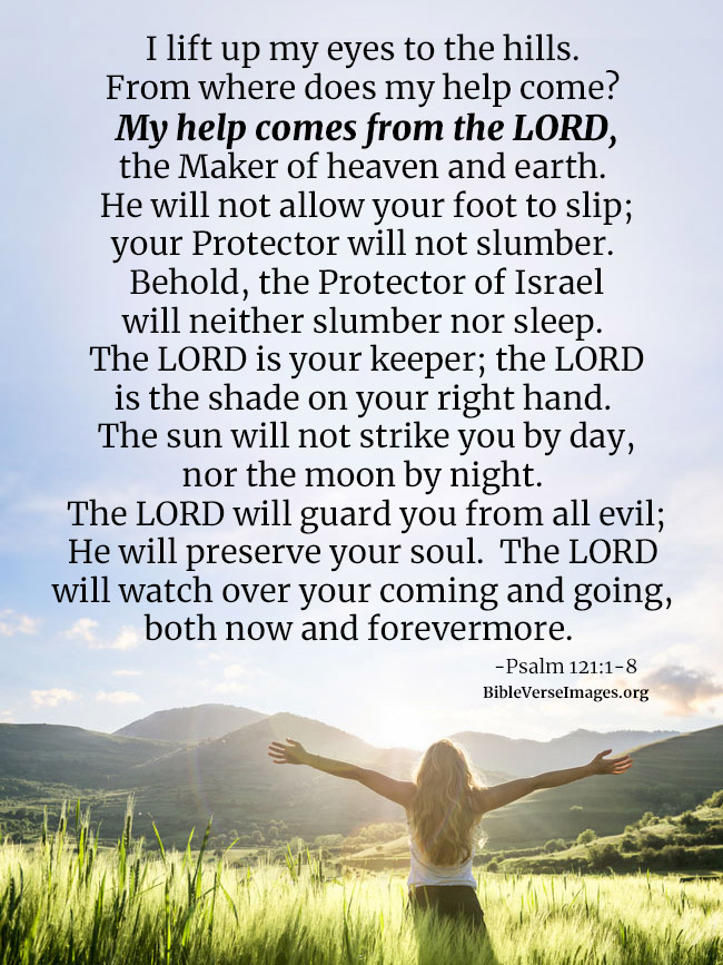 Psalm of Protection - Psalm 121